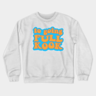 Outer Banks Going Kook Orange and Blue Crewneck Sweatshirt